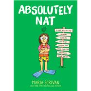 Absolutely Nat: A Graphic Novel (Nat Enough #3) by Scrivan, Maria; Scrivan, Maria, 9781338715408