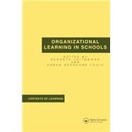 Organizational Learning in Schools by Leithwood,Kenneth, 9789026515408