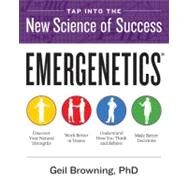 Emergenetics (R) : Tap into...,Browning, Geil,9780062045409