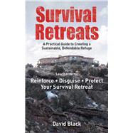Survival Retreats by Black, Dave; Jones, James C., 9781510725409