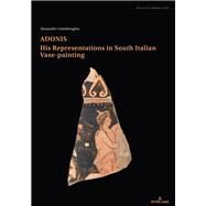 Adonis by Cambitoglou, Alexander; Descoeudres, Jean-Paul; McLoughlin, Beatrice (COL), 9783034335409