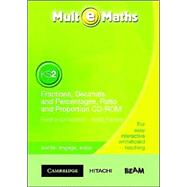 Mult-e-Maths KS2 Fractions, Decimals and Percentages, Ratio and Proportion CD-ROM by Paul Harrison , Ann Montague-Smith , Corporate Author BEAM Education, 9780521605410