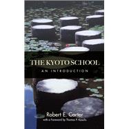 The Kyoto School by Carter, Robert E.; Kasulis, Thomas P., 9781438445410