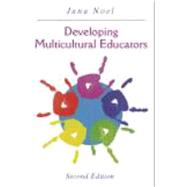 Developing Multicultural Educators by Noel, Jana, 9781577665410