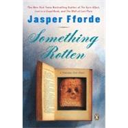 Something Rotten by Fforde, Jasper, 9780143035411