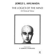 Logics of the Mind by Ahumada, Jorge L., 9780367325411