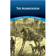The Mabinogion by Guest, Lady Charlotte E., 9780486295411