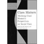 Class Matters: 