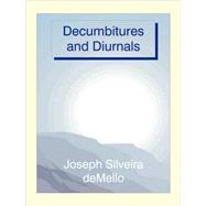 Decumbitures And Diurnals by deMello, Joseph Silveira, 9780866905411