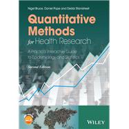 Quantitative Methods for Health Research A Practical Interactive Guide to Epidemiology and Statistics by Bruce, Nigel; Pope, Daniel; Stanistreet, Debbi, 9781118665411