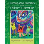 Teaching About Disabilities Through Children's Literature by Prater, Mary Anne, 9781591585411
