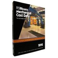 RSMeans Mechanical Cost Data 2012 by Mossman, Melville J.; Babbitt, Christopher (CON); Baker, Ted (CON); Balboni, Barbara (CON); Charest, Adrian C. (CON), 9781936335411