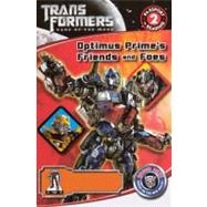 Optimus Prime's Friends and Foes by Turner, Katharine (ADP); Guidi, Guido, 9780606205412