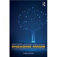 Engaging Minds: Cultures of Education and Practices of Teaching by Davis; Brent, 9781138905412