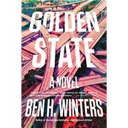 Golden State by Winters, Ben H., 9780316505413
