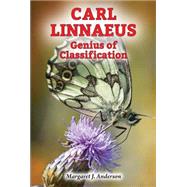 Carl Linnaeus by Anderson, Margaret J., 9780766065413