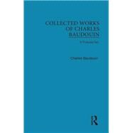 Collected Works of Charles Baudouin by Baudouin,Charles, 9781138825413