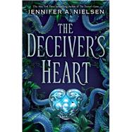 The Deceiver's Heart (The Traitor's Game, Book Two) by Nielsen, Jennifer A., 9781338045413