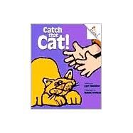 Catch that Cat! (A Rookie Reader) by Meister, Cari; Brooks, David J., 9780516265414