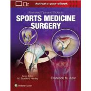 Illustrated Tips and Tricks in Sports Medicine Surgery by Azar, Frederick M., 9781496375414