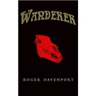 WANDERER CL (DAVENPORT) by DAVENPORT,ROGER, 9781620875414