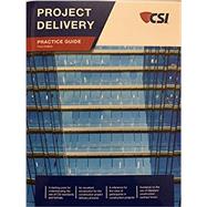 Project Delivery Practice Guide (PDPG) by Robert Dye, Ronald Geren, Dr. Glenda Mayo Barbara Larson, 9781734965414