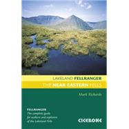 Lakeland Fellranger the Near Eastern Fells by Richards, Mark, 9781852845414