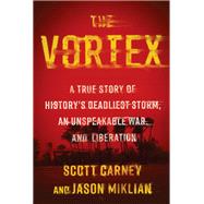 The Vortex by Scott Carney; Jason Miklian, 9780062985415