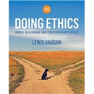 Doing Ethics by Vaughn, Lewis, 9780393265415