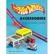 Hot Wheels Accessories by Zarnock, Michael, 9780873415415