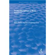 Conflict Management of Water Resources by Chatterji,Manas, 9781138735415