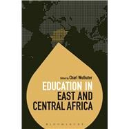 Education in East and Central Africa by Wolhuter, Charl; Brock, Colin, 9781472505415
