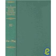 A Dictionary of the Older Scottish Tongue from the Twelfth Century to the End of the Seventeenth Volume 11 (Tra-Waquant) by Dareau, Margaret G.; Pike, Lorna; Watson, Harry D., 9780198605416
