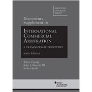 Documents Supplement to International Commercial Arbitration by Varady, Tibor; Barcelo, John, III; Kroll, Stefan, 9780314285416