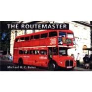 The Routemaster by Baker, Michael H. C., 9780711035416