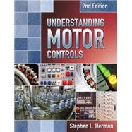 Understanding Motor Controls by Herman, Stephen, 9781111135416