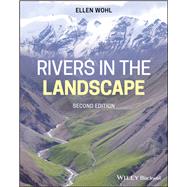 Rivers in the Landscape by Wohl, Ellen, 9781119535416
