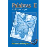 Palabras II by Mariposa, Maria Ruiz, 9781502805416