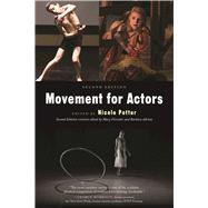 Movement for Actors by Potter, Nicole; Adrian, Barbara; Fleischer, Mary, 9781621535416