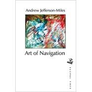 Art of Navigation by Jefferson-Miles, Andrew, 9781900715416