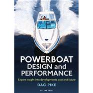 Powerboat Design and Performance by Pike, Dag, 9781472965417