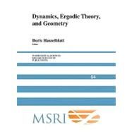 Dynamics, Ergodic Theory and Geometry by Edited by Boris Hasselblatt, 9780521175418
