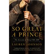 So Great a Prince by Johnson, Lauren, 9781681775418