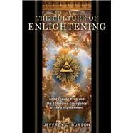 The Culture of Enlightening by Burson, Jeffrey D., 9780268105419