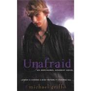 Unafraid by Griffo, Michael, 9780606235419