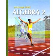Algebra 2, Grades 9-12: Mcdougal Littell High School Math by Holt Mcdougal, 9780618595419