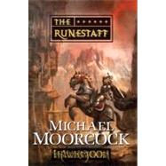 Hawkmoon: The Runestaff by Moorcock, Michael, 9781429925419