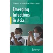 Emerging Infections in Asia by Lu, Yichen, 9781441945419
