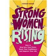 Strong Women Rising by Reese, Tiffany, 9781646115419