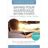 Saving Your Marriage Before It Starts for Men by Parrott, Les, Dr.; Parrott, Leslie, Dr., 9780310875420